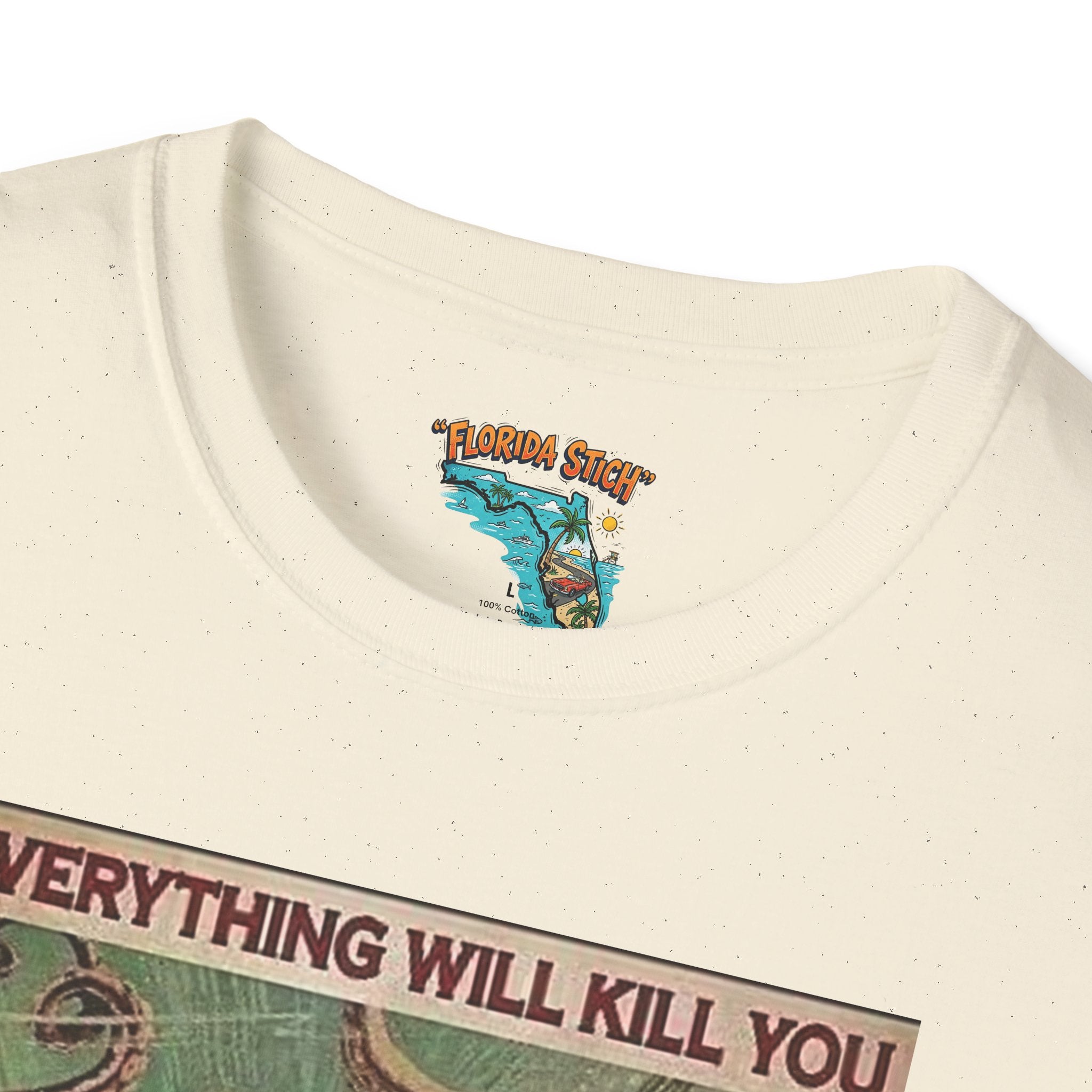 Retro Monster T-Shirt — “Everything Will Kill You So Choose Something Fun” Vintage Adventure Tee